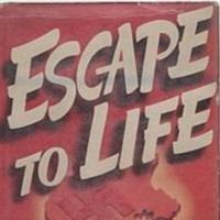 Escape to Life