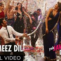 Badtameez dil