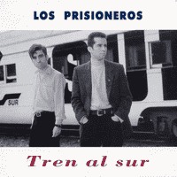 Los Prisioneros - Tren al Sur