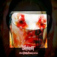 Slipknot - The Chapeltown Rag