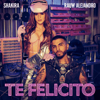 Shakira, Rauw Alejandro - Te Felicito