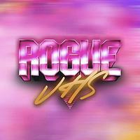 Rogue VHS - Unique by Design