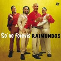 Raimundos - Mulher de Fases