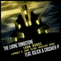 The Living Tombstone - 1000 Doors