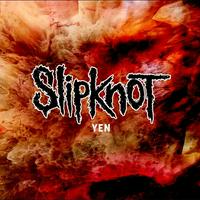 Slipknot - Yen