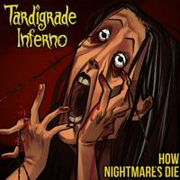 Tardigrade Inferno — How Nightmares Die