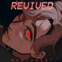 Derivakat - REVIVED