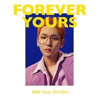 KEY, SOYOU - Forever Yours