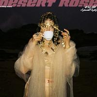 Lolo Zouaï - Desert Rose