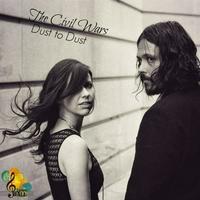 The Civil Wars - Dust To Dust