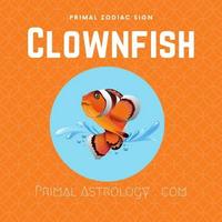 Clownfish (Primal Astrology)