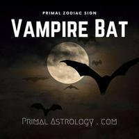 Vampire Bat (Primal Astrology)