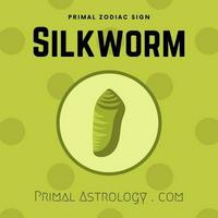 Silkworm (Primal Astrology)