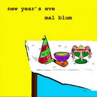 Mal Blum - New Year’s Eve