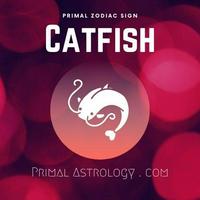 Catfish (Primal Astrology)