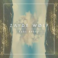 Zayde Wolf - King