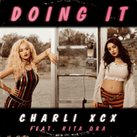 Charli XCX, Rita Ora - Doing It