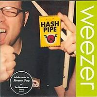 Weezer - Hash Pipe