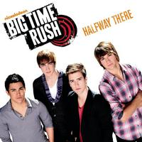 Big Time Rush - Halfway There