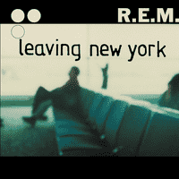 R.E.M. - Leaving New York