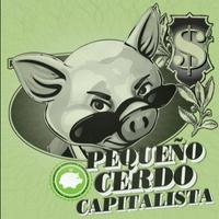 Pequeño Cerdo Capitalista