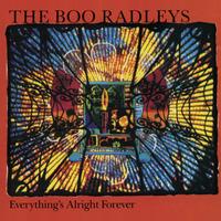 The Boo Radleys - Everything's Alright Forever