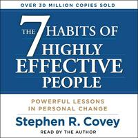 7 Habits of Highly Effective People