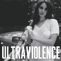 Lana Del Rey - Ultraviolence