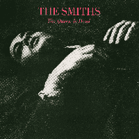 The Smiths - The Queen Is Dead