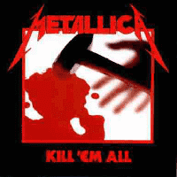 Metallica - Kill ‘Em All