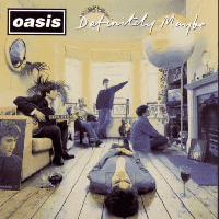 Oasis - Definitely Maybe