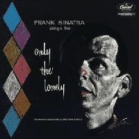 Frank Sinatra - Frank Sinatra Sings for Only the Lonely