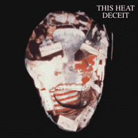 This Heat - Deceit