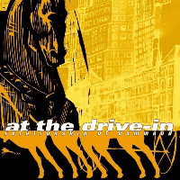 At The Drive-In - Relationship Of Command