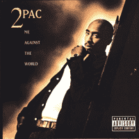 2Pac - Me Against The World