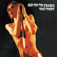 Iggy And The Stooges - Raw Power