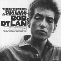 Bob Dylan - The Times They Are A-Changin'