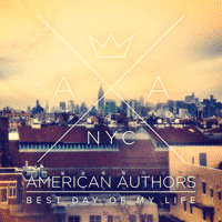 American Authors - Best Day of My Life