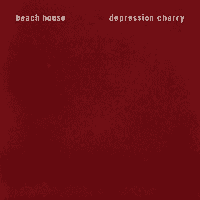 Beach House - Depression Cherry