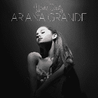 Ariana Grande - Yours Truly