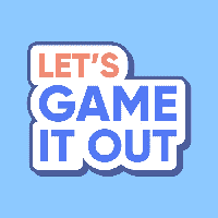 Let's Game it out