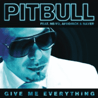 Pitbull featuring Ne-Yo, Afrojack and Nayer- Give Me Everything